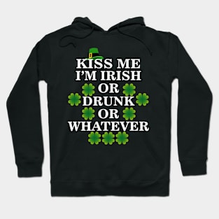 Kiss me, I’m irish Hoodie